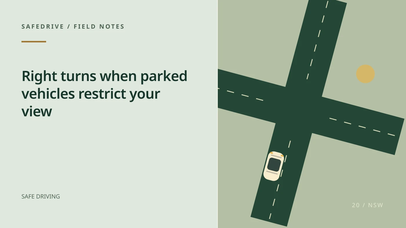 Original editorial illustration for Right turns when parked vehicles restrict your view